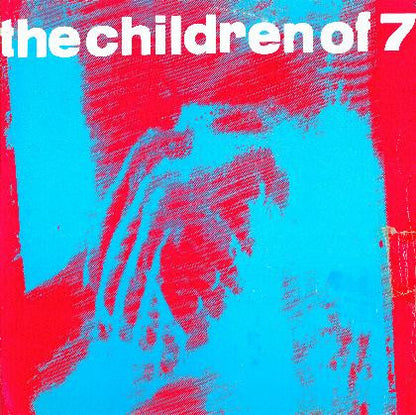 The Children Of 7 : Solidarity (12")
