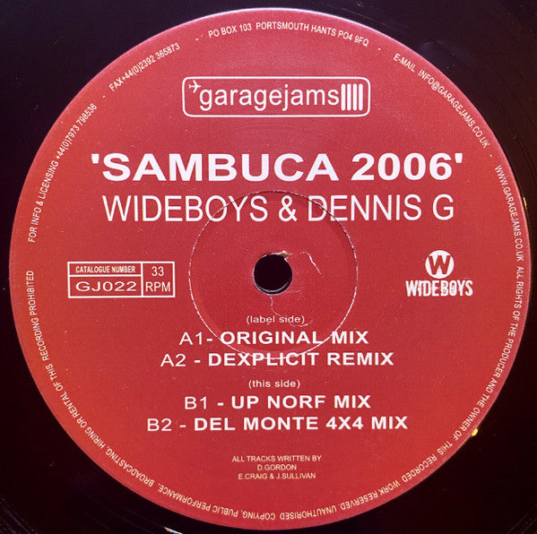 Wideboys* & Dennis G : Sambuca 2006 (12")