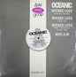 Oceanic : Wicked Love (12")