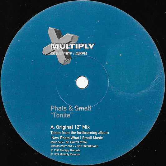 Phats & Small : Tonite (12", Promo)