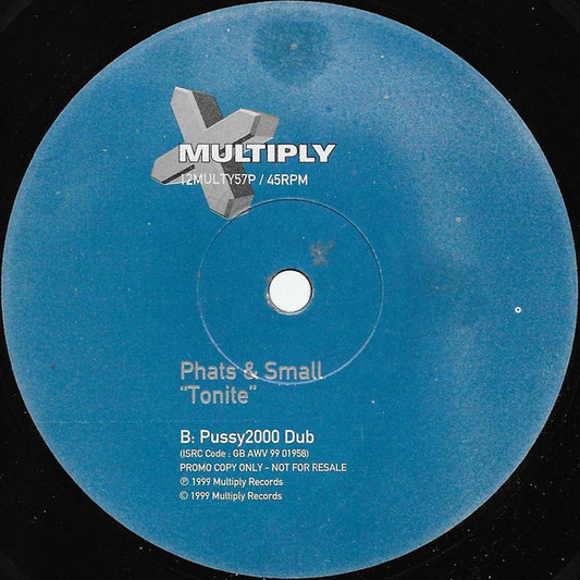 Phats & Small : Tonite (12", Promo)