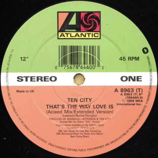 Ten City : That's The Way Love Is (Acieed Mix/Extended Version) (12", Single, Com)