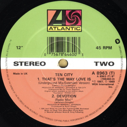 Ten City : That's The Way Love Is (Acieed Mix/Extended Version) (12", Single, Com)