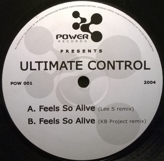 Ultimate Control : Feels So Alive (12")
