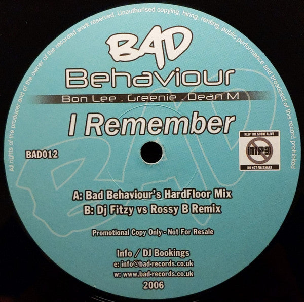 Bad Behaviour (2) : I Remember (12", Promo)