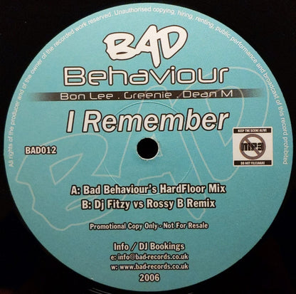 Bad Behaviour (2) : I Remember (12", Promo)