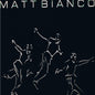 Matt Bianco : Half A Minute (12", Single)