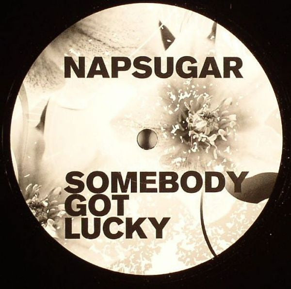 Napsugar : Somebody Got Lucky (12")