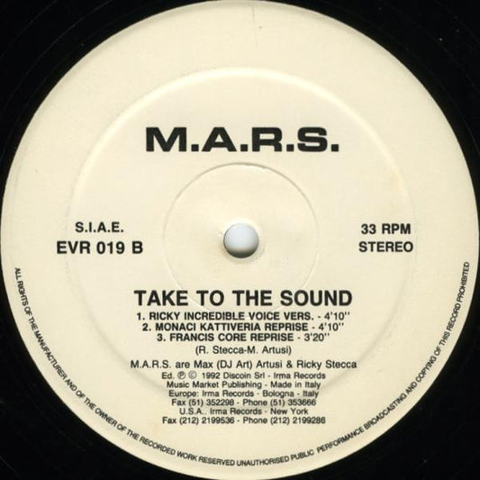 M.A.R.S. (2) : Take To The Sound (12")