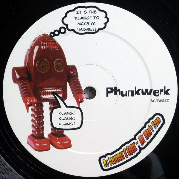 DJ Delicious & Errik* : We Won't Stop (12")