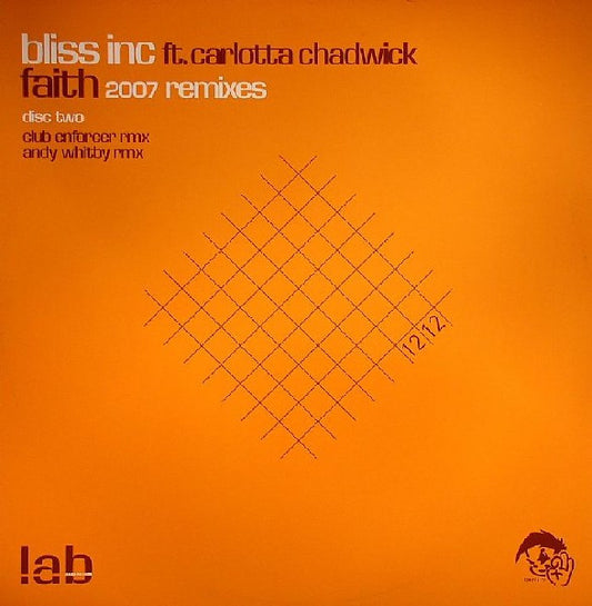 Bliss Inc* Ft. Carlotta Chadwick : Faith (2007 Remixes) (12", Promo, Two)