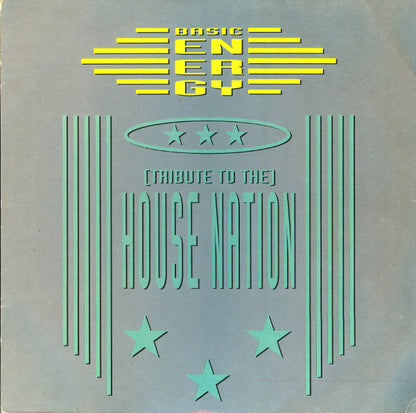 Basic Energy : (Tribute To The) House Nation (12")