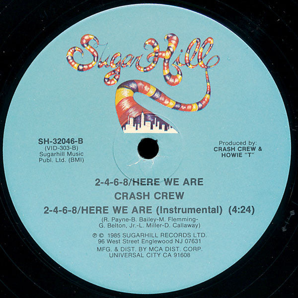 Crash Crew* : 2-4-6-8/Here We Are (12")