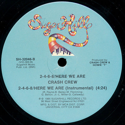 Crash Crew* : 2-4-6-8/Here We Are (12")