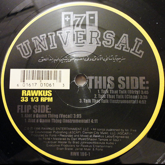 7 Universal : Talk That Talk / Aint A Damn Thing (12")