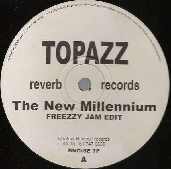 Topazz : The New Millennium (12")