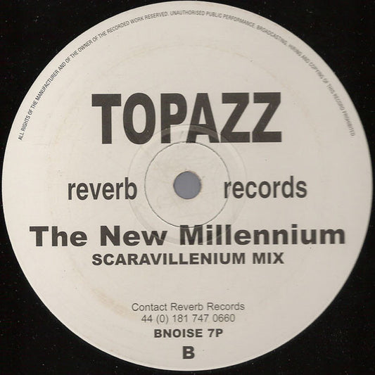 Topazz : The New Millennium (12")