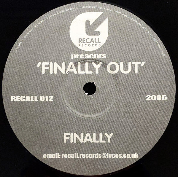 'Finally Out' : Finally (12", S/Sided)