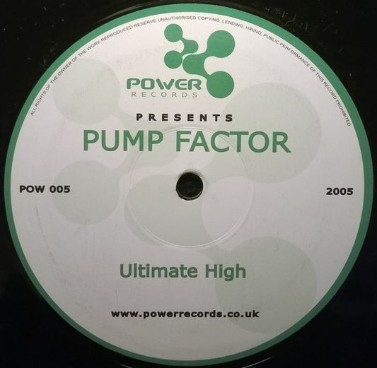 Pump Factor : Ultimate High (12", S/Sided)