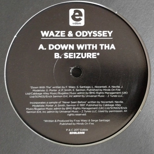 Waze & Odyssey : Down With Tha (10")