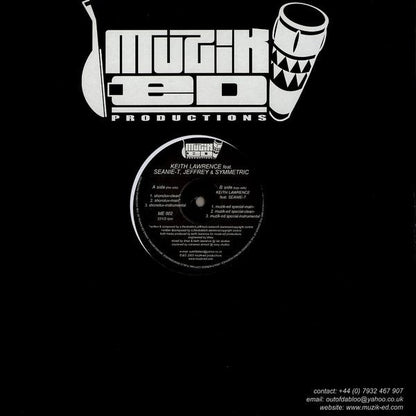 Keith Lawrence Feat. Seanie T., Jeffrey (3) & Symmetric : Shonoluv / Muzik-Ed Special (12")