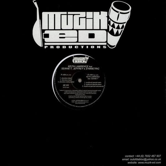 Keith Lawrence Feat. Seanie T., Jeffrey (3) & Symmetric : Shonoluv / Muzik-Ed Special (12")