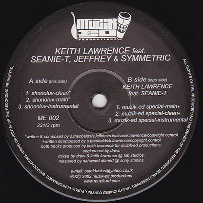 Keith Lawrence Feat. Seanie T., Jeffrey (3) & Symmetric : Shonoluv / Muzik-Ed Special (12")